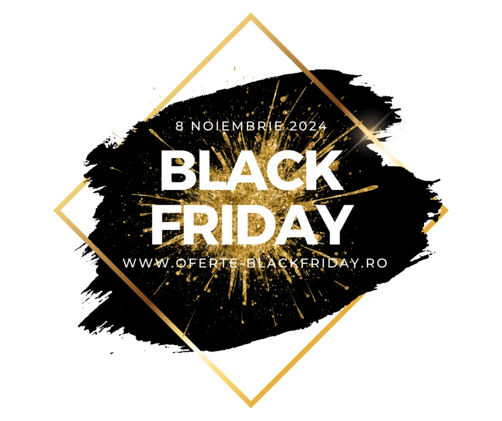 Black Friday 2024 în România: Data Oficială, Oferte și Reduceri Masive